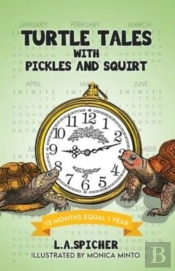 Turtle Tales With Pickles And Squirt