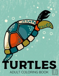 Bertrand.pt - Turtles Adult Coloring Book
