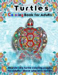 Turtles Coloring Book For Adults