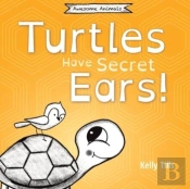 Turtles Have Secret Ears