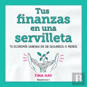 Tus Finanzas En Una Servilleta