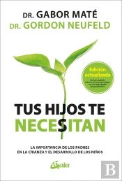 Tus Hijos Te Necesitan