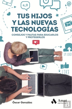 Bertrand.pt - Tus Hijos Y Las Nuevas Tecnologias