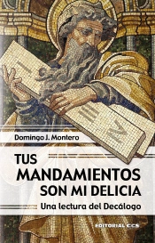 Tus Mandamientos Son Mi Delicia