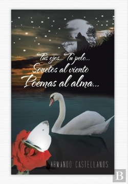 Bertrand.pt - Tus Ojos...Tu Pelo...Sonetos Al Viento Poemas Al Alma...