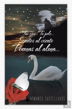 Bertrand.pt - Tus Ojos...Tu Pelo...Sonetos Al Viento Poemas Al Alma...