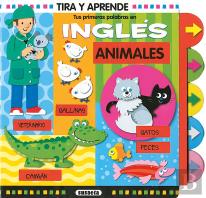 Tus Primeras Palabras En Ingles. Animales