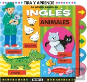 Tus Primeras Palabras En Ingles. Animales