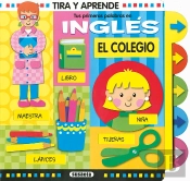 Tus Primeras Palabras En Ingles. El Colegio