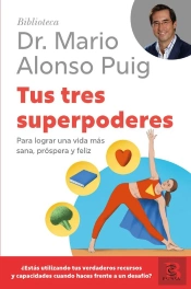Tus Tres Superpoderes
