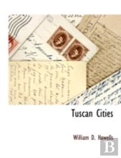 Tuscan Cities