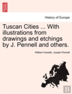 Bertrand.pt - Tuscan Cities ... With Illustrations Fro