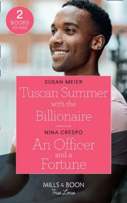 Bertrand.pt - Tuscan Summer With The Billionaire / An Officer And A Fortune