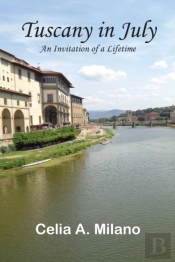 Tuscany In July