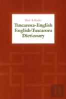 Tuscarora-English / English-Tuscarora Dictionary