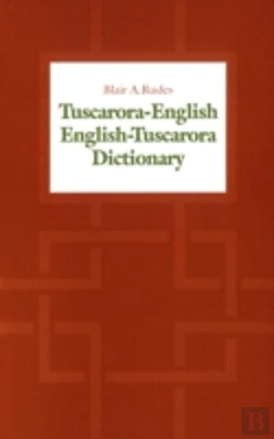 Bertrand.pt - Tuscarora-English / English-Tuscarora Dictionary