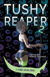Tushy Reaper 2