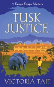 Tusk Justice: A Cozy Mystery With A Tena