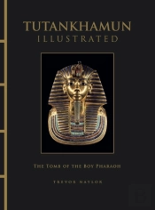 Tutankhamun Illustrated