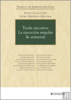 Bertrand.pt - Tutela Ejecutiva: La Ejecucion Singular Y Universal