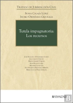Bertrand.pt - Tutela Impugnatoria: Los Recursos