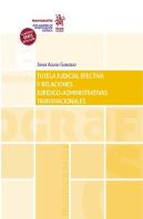 Tutela Judicial Efectiva Y Relaciones Juridico-Administrativ