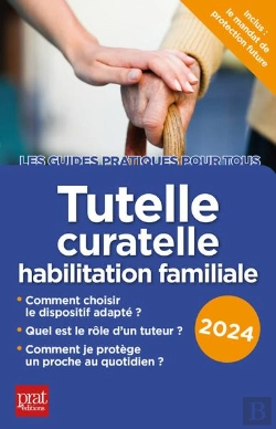 Bertrand.pt - Tutelle, Curatelle Habilitation Familiale (Édition 2024)
