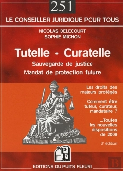 Bertrand.pt - Tutelle - Curatelle ; Les Droits Des Majeurs Protégés