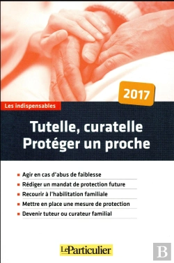 Bertrand.pt - Tutelle, Curatelle: Proteger Un Proche