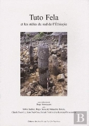Tuto Fela Et Les Stèles Du Sud De L'Ethiopie