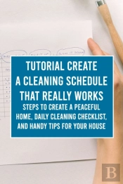 Tutorial Create A Cleaning Schedule That Really Works