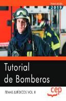 Tutorial De Bomberos. Temas Jurídicos Vol.Ii
