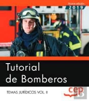 Tutorial De Bomberos. Temas Jurídicos Vol.Ii