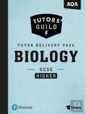 Tutors' Guild Gcse Aqa Biology Higher Tutor Delivery Pack