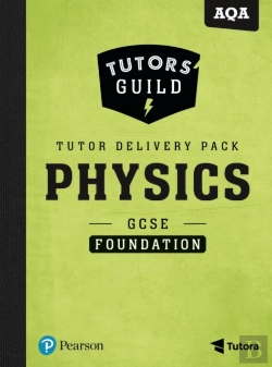 Bertrand.pt - Tutors' Guild Gcse Aqa Physics Foundation Tutor Delivery Pack