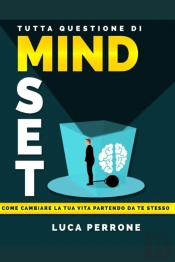 Tutta Questione Di Mindset