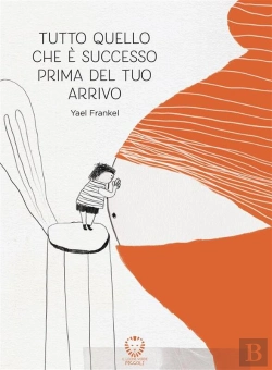 Bertrand.pt - Tutto Quello Che È Successo Prima Del Tuo Arrivo