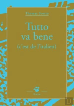 Bertrand.pt - Tutto Va Bene (C'Est De L'Italien)