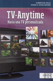 Tv-Anytime. Hacia Una Tv Personalizada