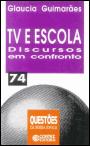 Tv e Escola