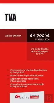 Tva : Une Étude Détaillée De La « Mécanique » De La Tva (11e Édition)