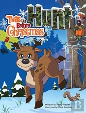 'Twas The Hunt Before Christmas
