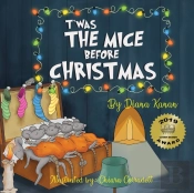 T'Was The Mice Before Christmas