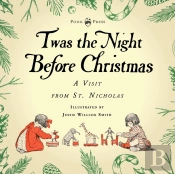 Twas The Night Before Christmas - A Visit From St. Nicholas - Illustrated By Jessie Willcox Smith