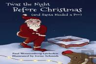 Twas The Night Before Christmas (And Santa Needed A Poo) *Alternate Cover Edition