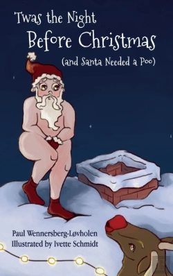 Bertrand.pt - Twas The Night Before Christmas (And Santa Needed A Poo)