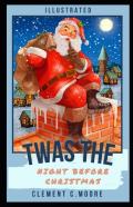 Twas The Night Before Christmas Illustrated