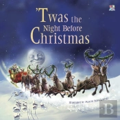 Twas The Night Before Christmas