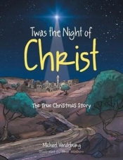 Twas The Night Of Christ