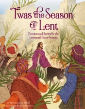 'Twas The Season Of Lent